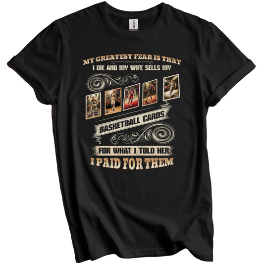 Funny Basketball Card Collector Husband Saying Sports Cards T-Shirt