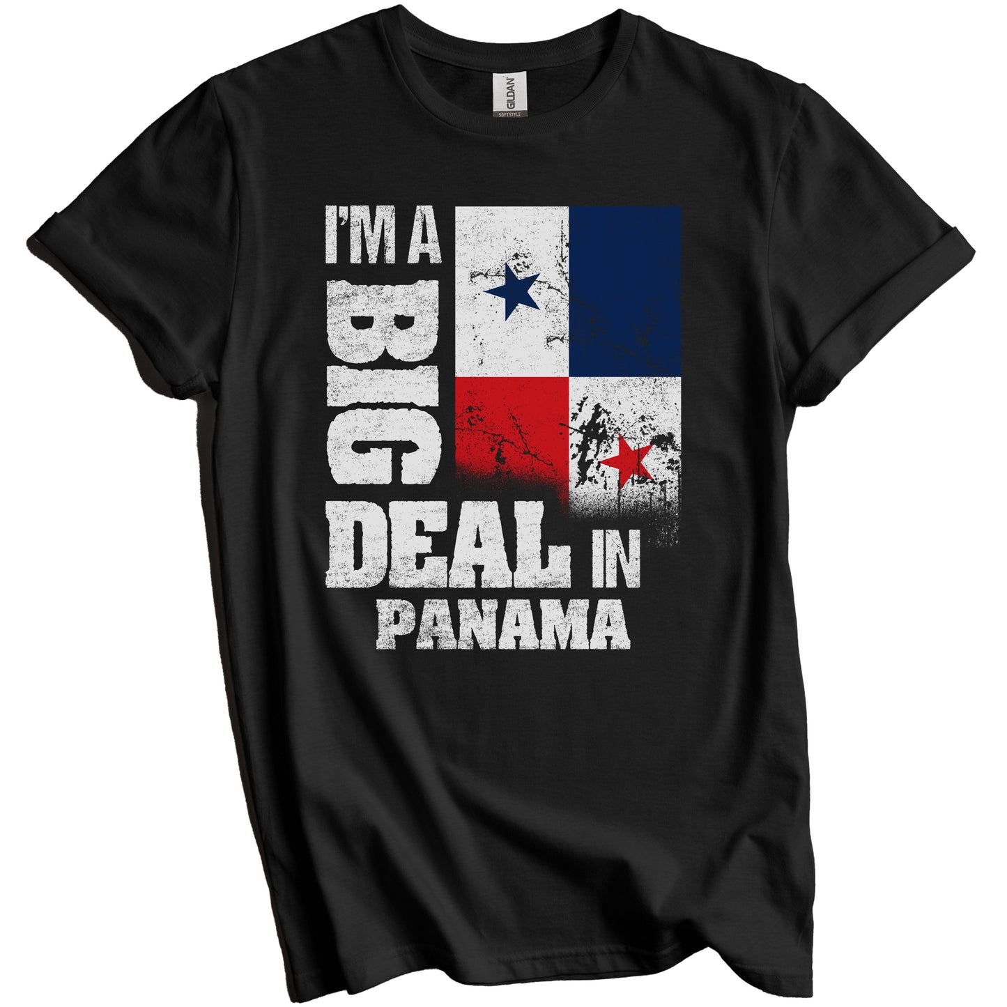 I'm A Big Deal In Panama Funny Panamanian Flag T-Shirt