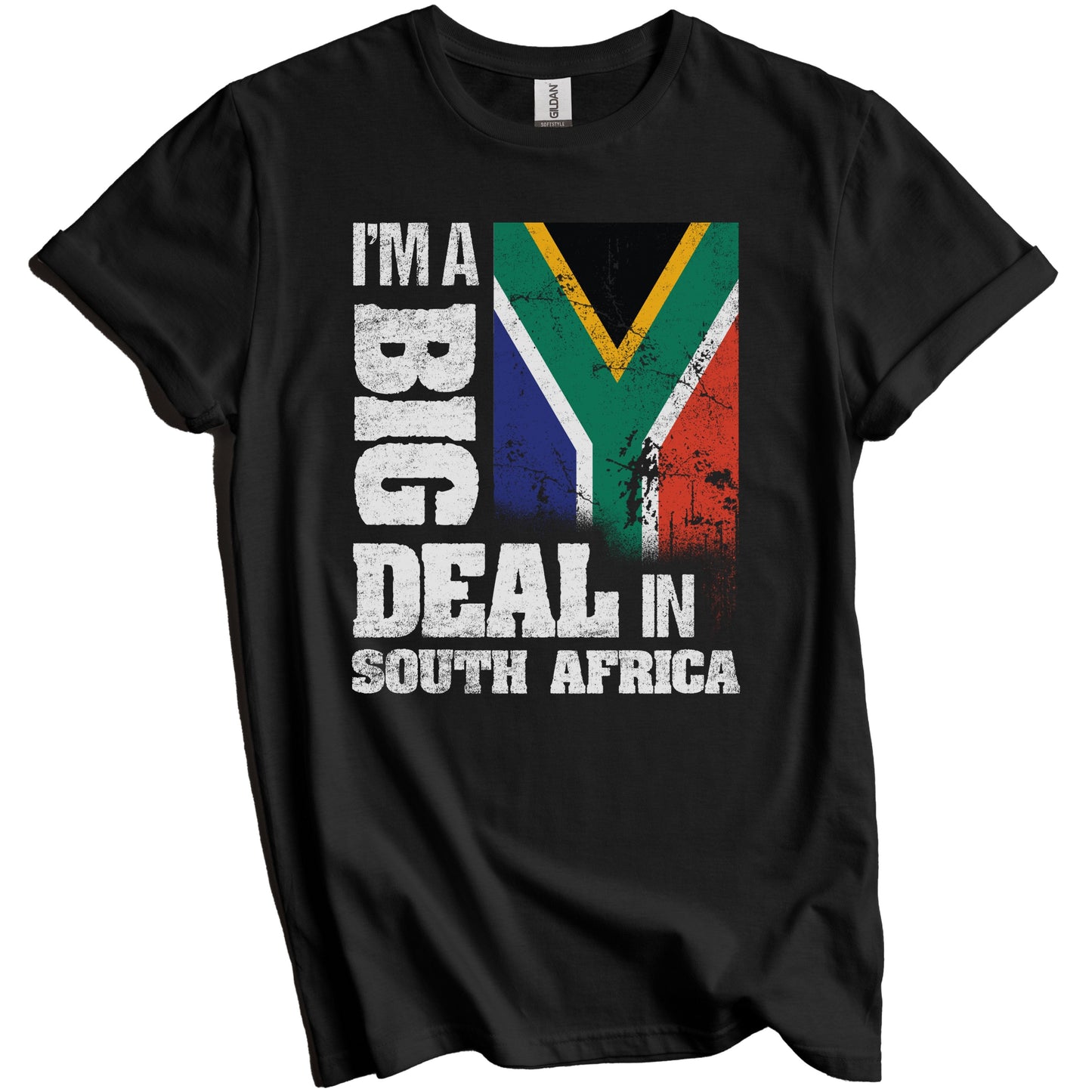 I'm A Big Deal In South Africa Funny South African Flag T-Shirt