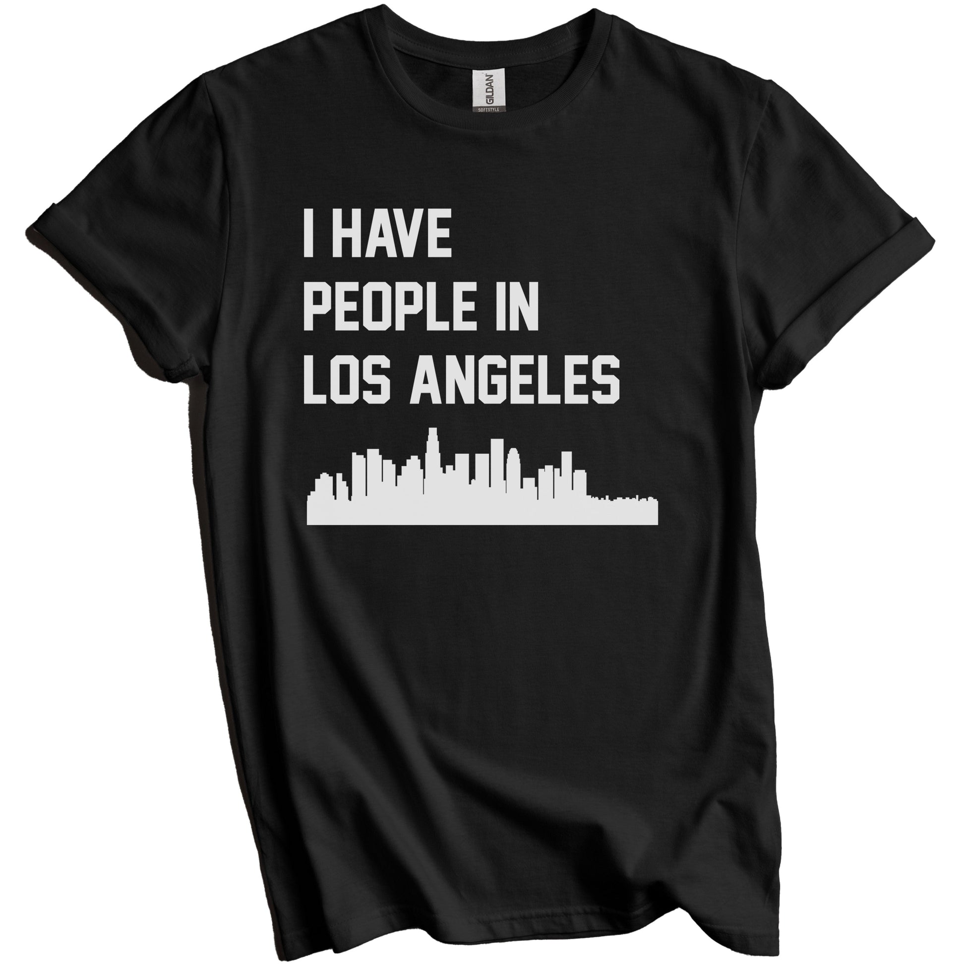 I Have People In Los Angeles California Skyline T-Shirt