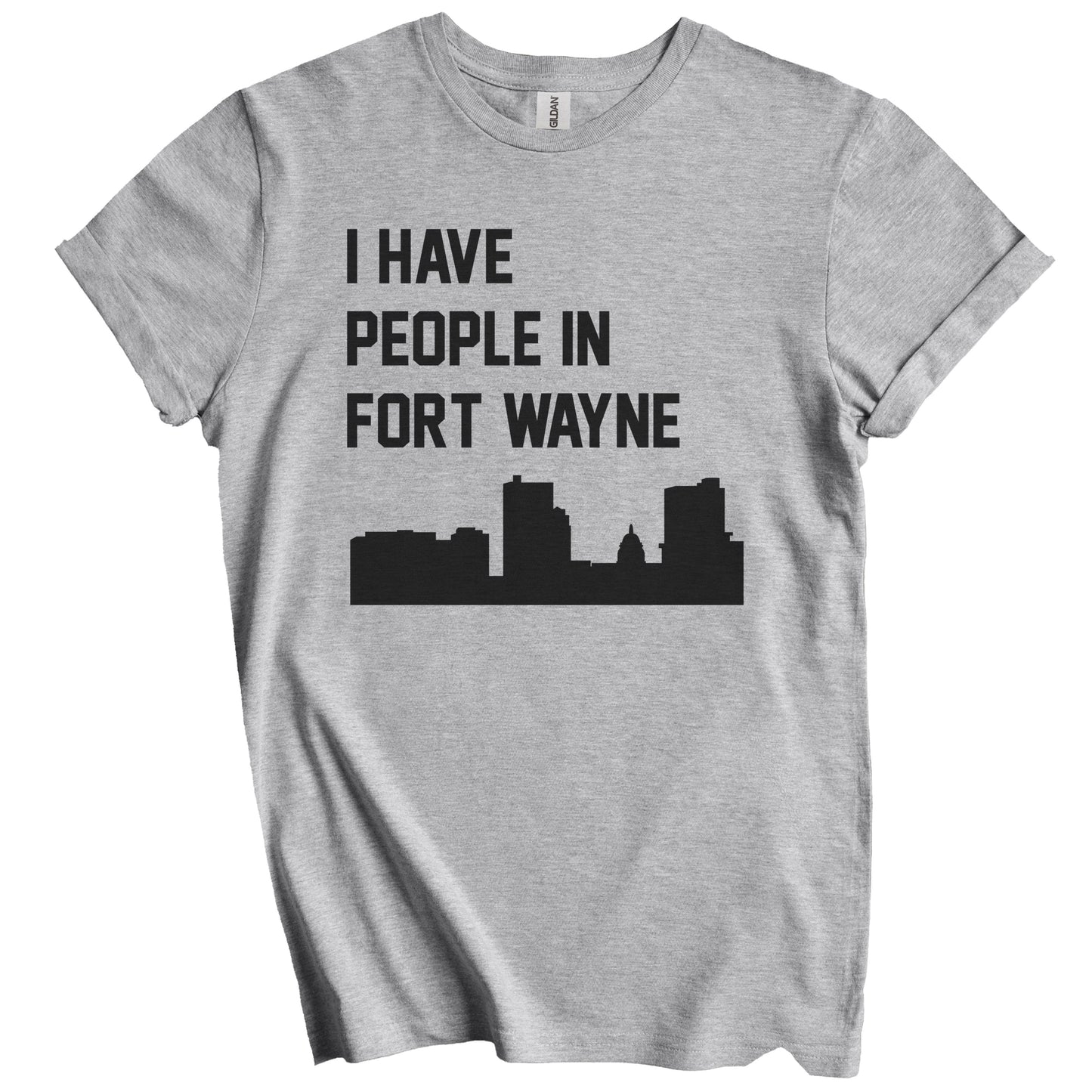 I Have People In Fort Wayne Indiana Skyline T-Shirt