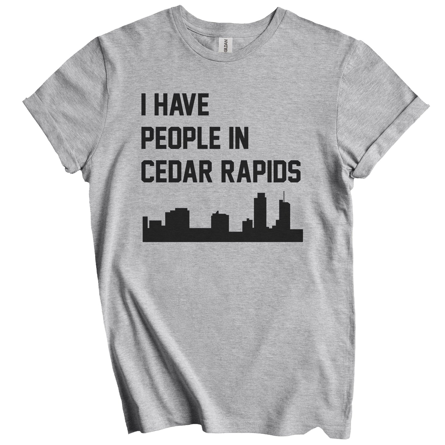 I Have People In Cedar Rapids Iowa Skyline T-Shirt