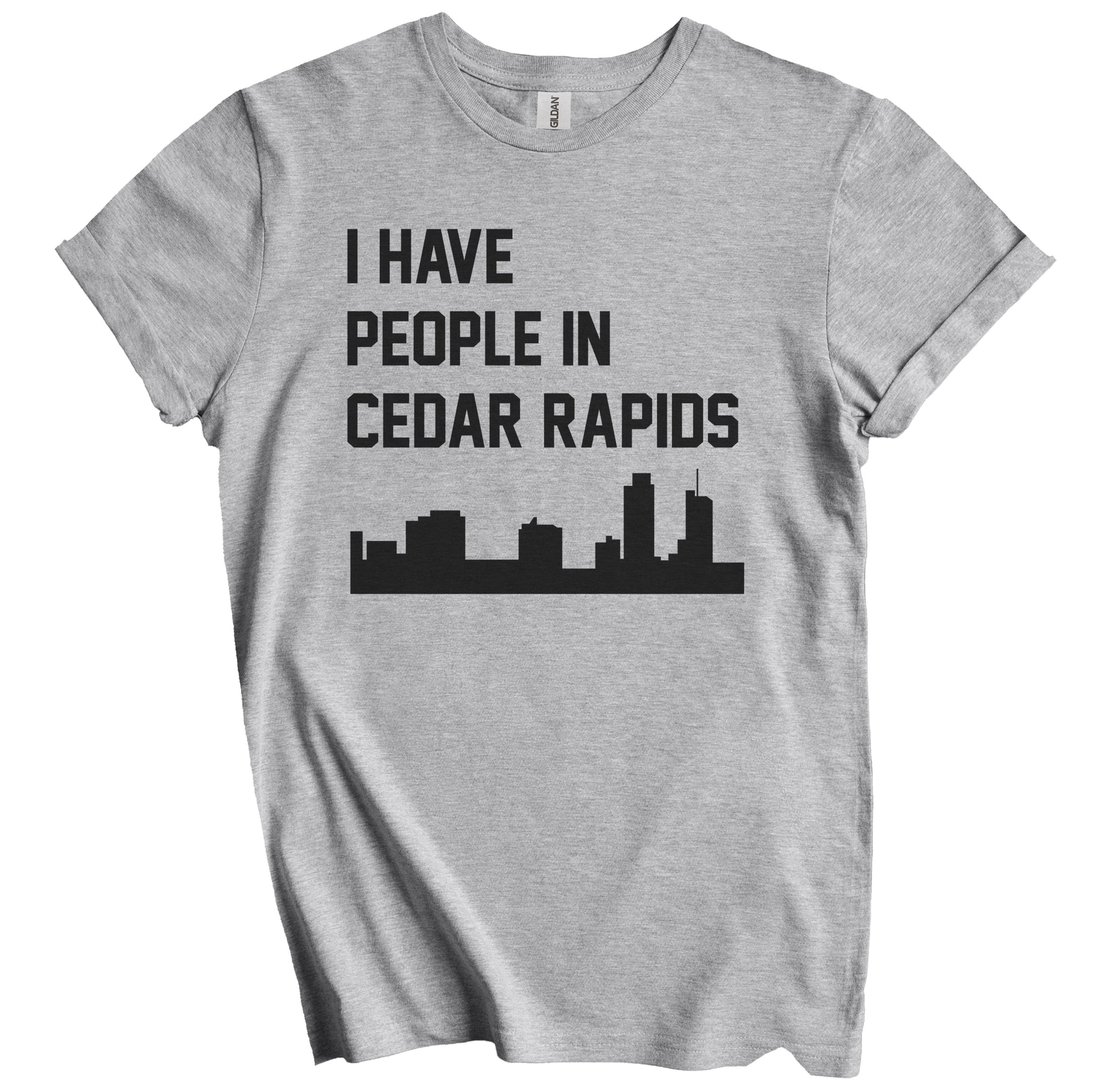 I Have People In Cedar Rapids Iowa Skyline T-Shirt