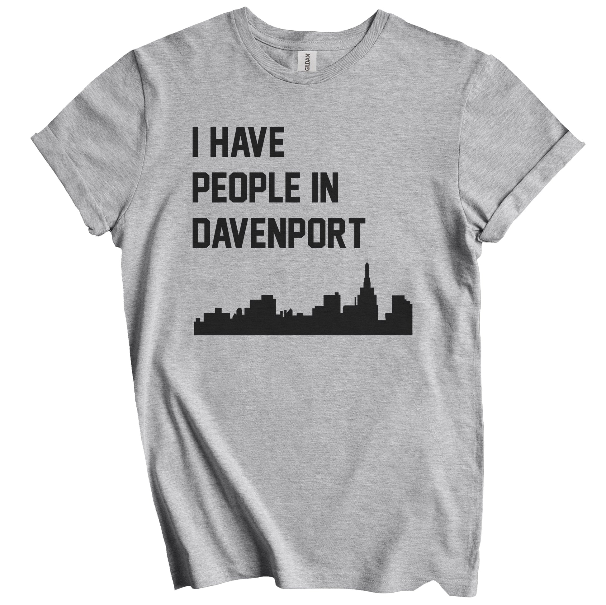 I Have People In Davenport Iowa Skyline T-Shirt