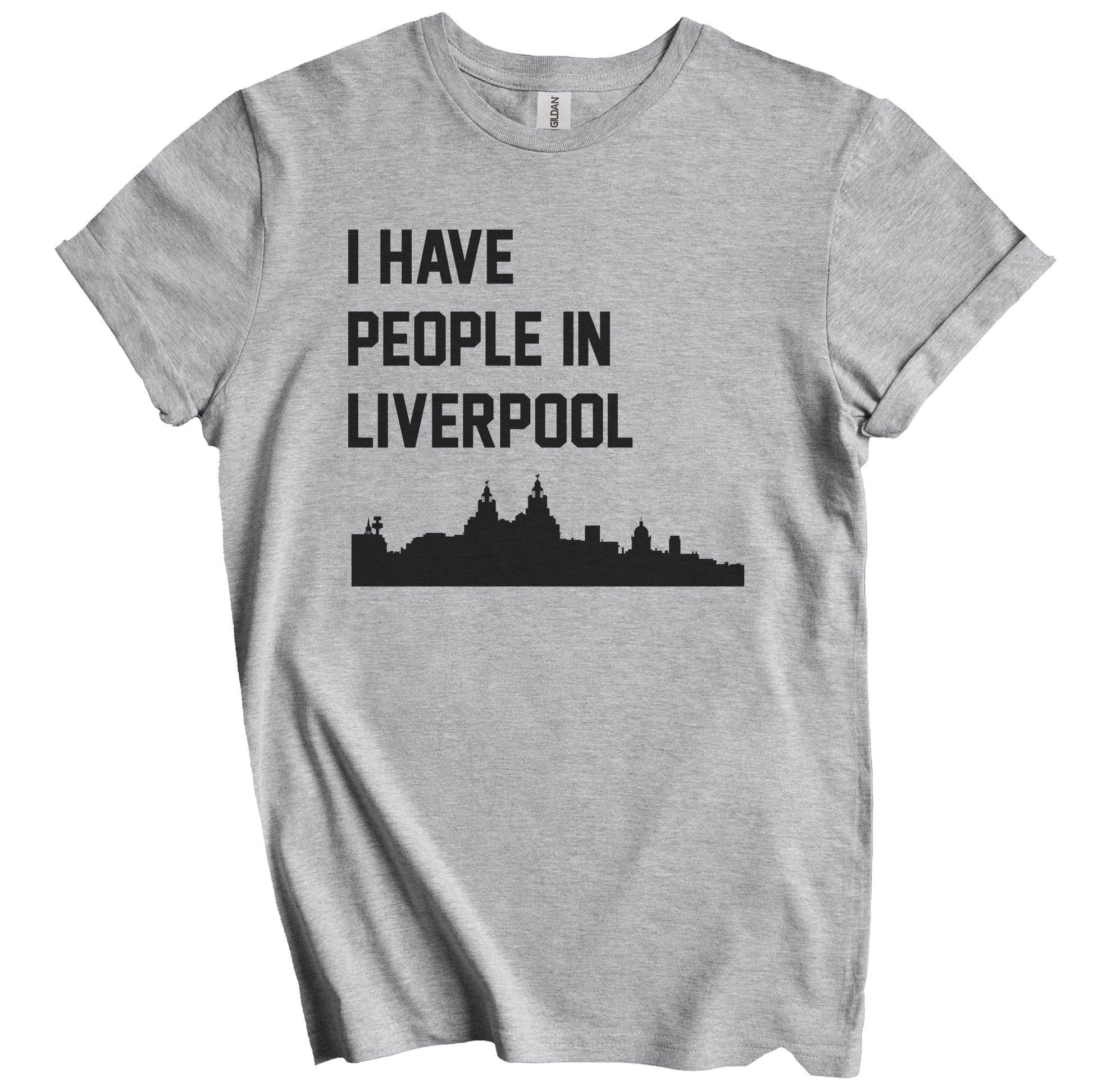 I Have People In Liverpool England Skyline T-Shirt