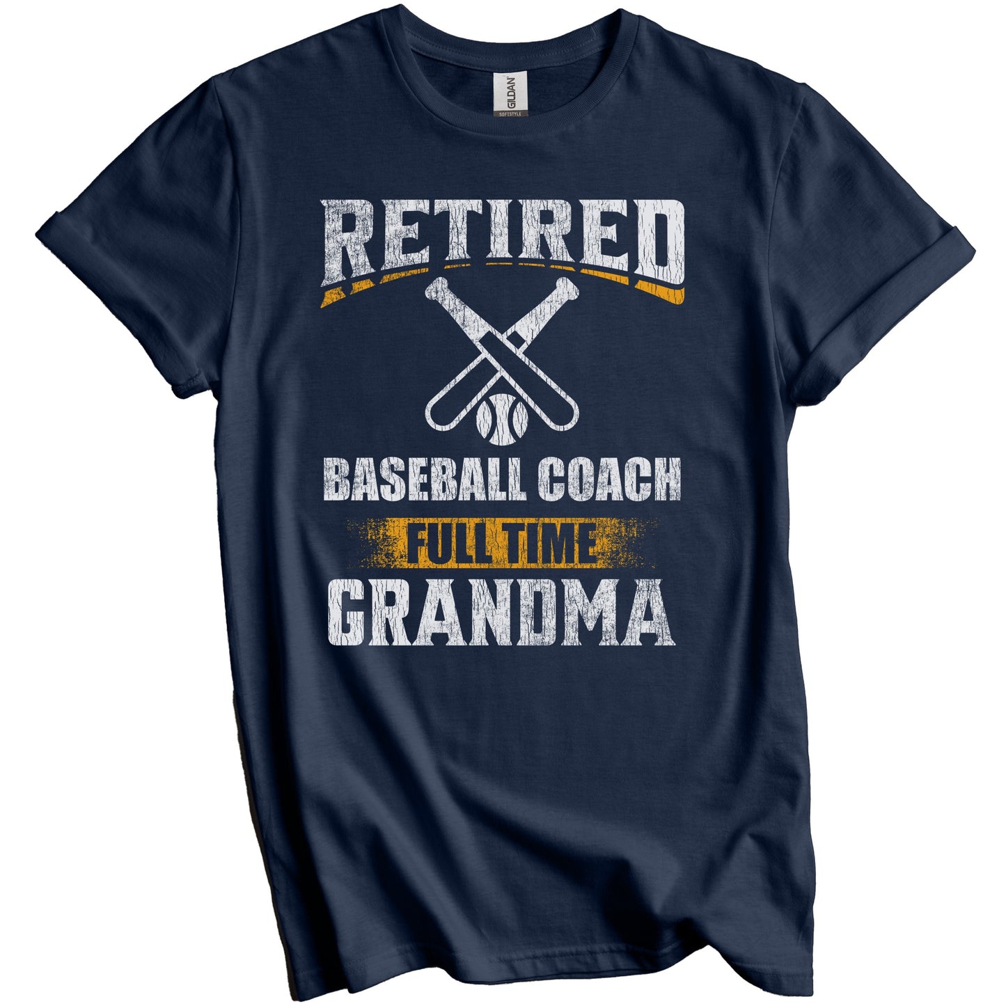 Retired Baseball Coach Full Time Grandma Funny Grandparent T-Shirt - Retirement Party Gift