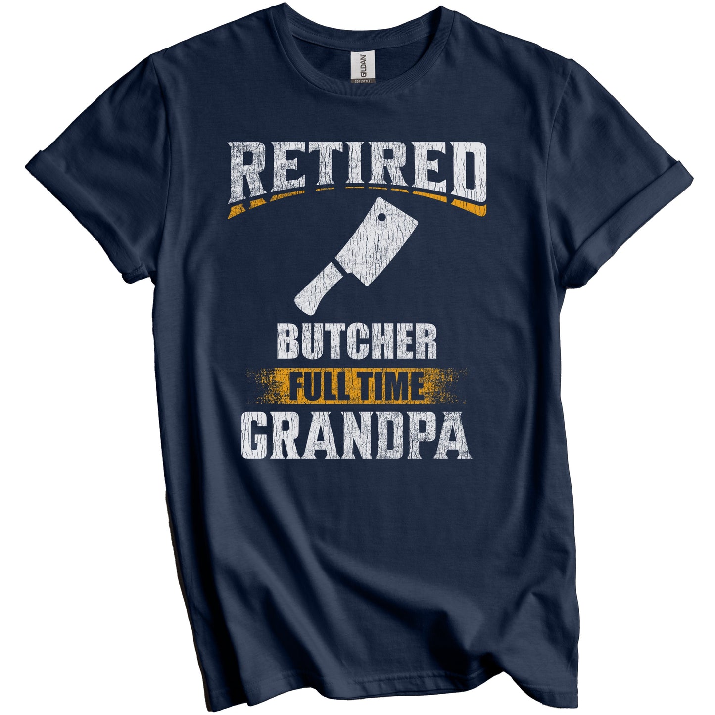 Retired Butcher Full Time Grandpa Funny Grandparent T-Shirt - Retirement Party Gift