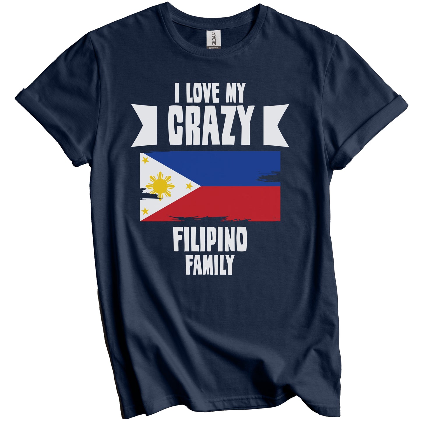 I Love My Crazy Filipino Family Funny Philippines Flag T-Shirt