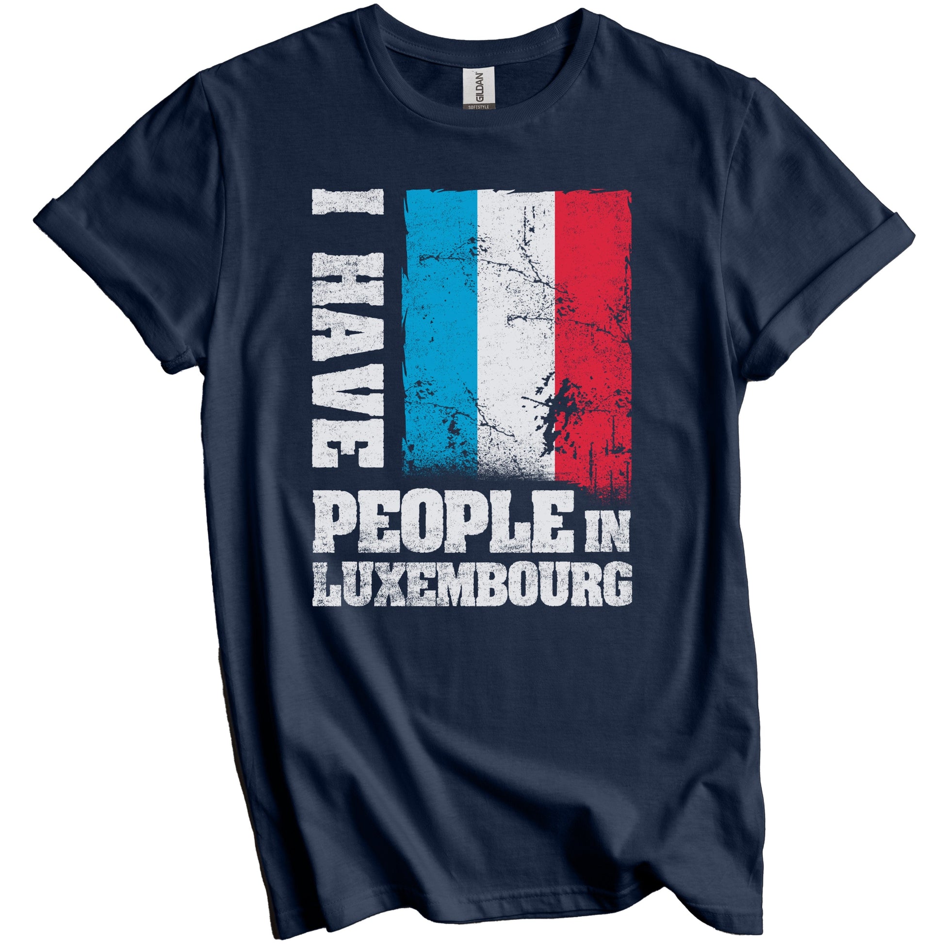 I Have People In Luxembourg Luxembourgish Flag T-Shirt