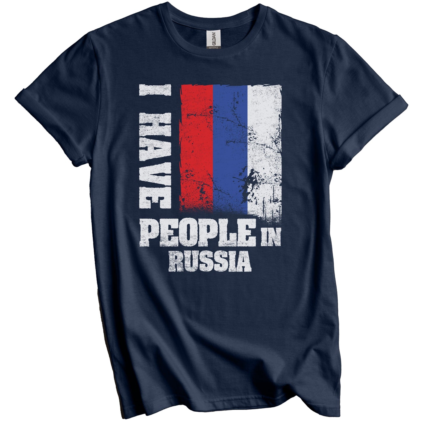 I Have People In Russia Russian Flag T-Shirt