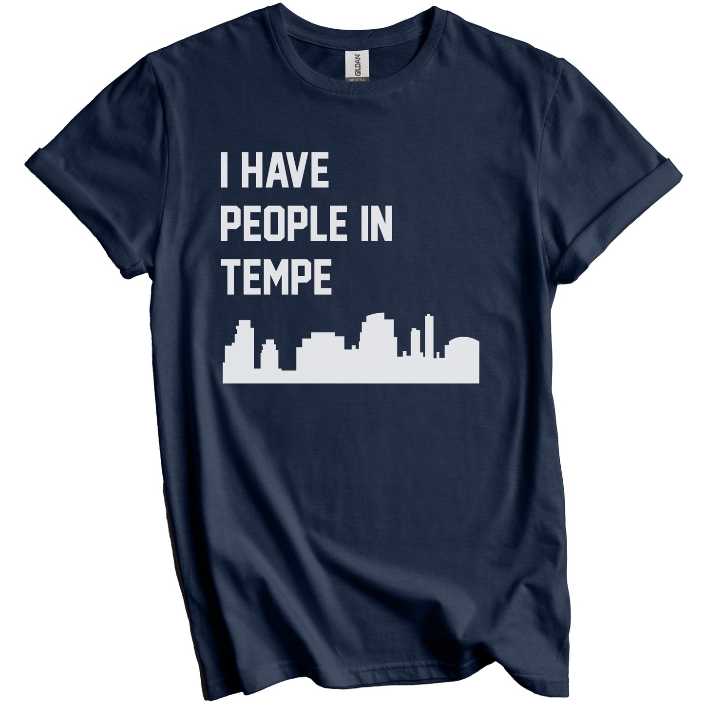 I Have People In Tempe Arizona Skyline T-Shirt