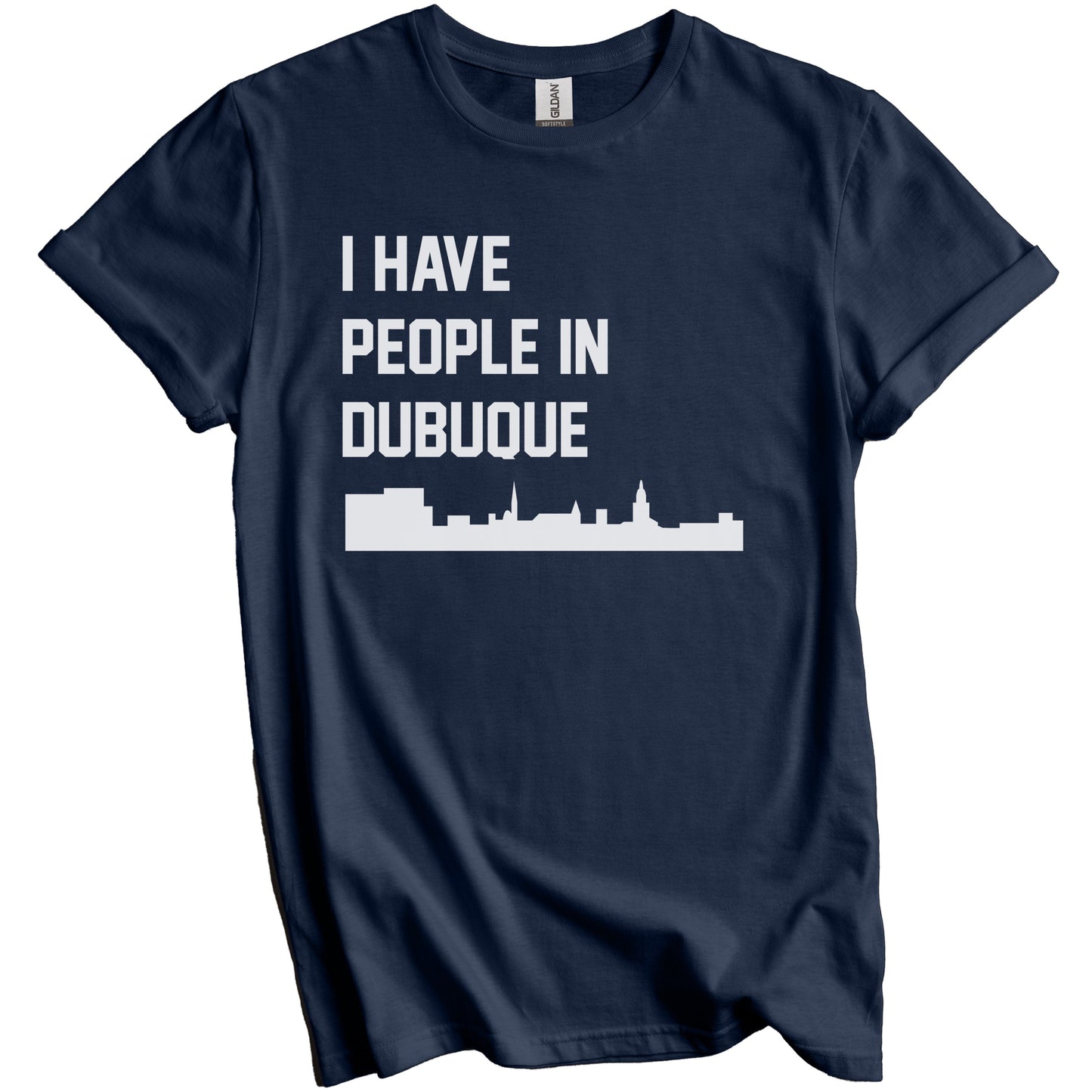 I Have People In Dubuque Iowa Skyline T-Shirt