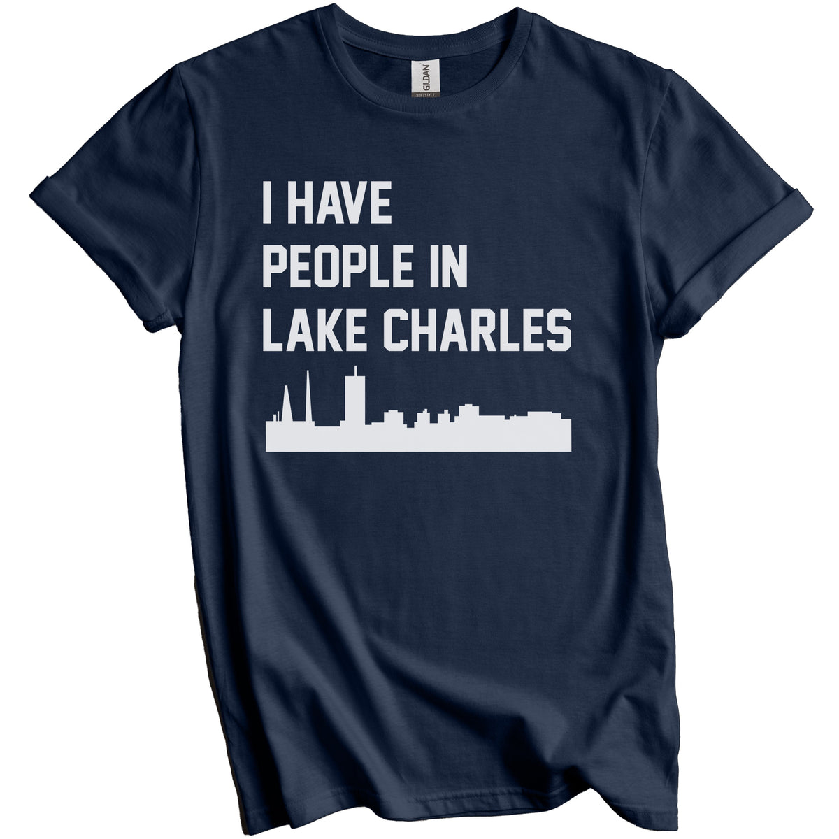 I Have People In Lake Charles Louisiana Skyline T-Shirt