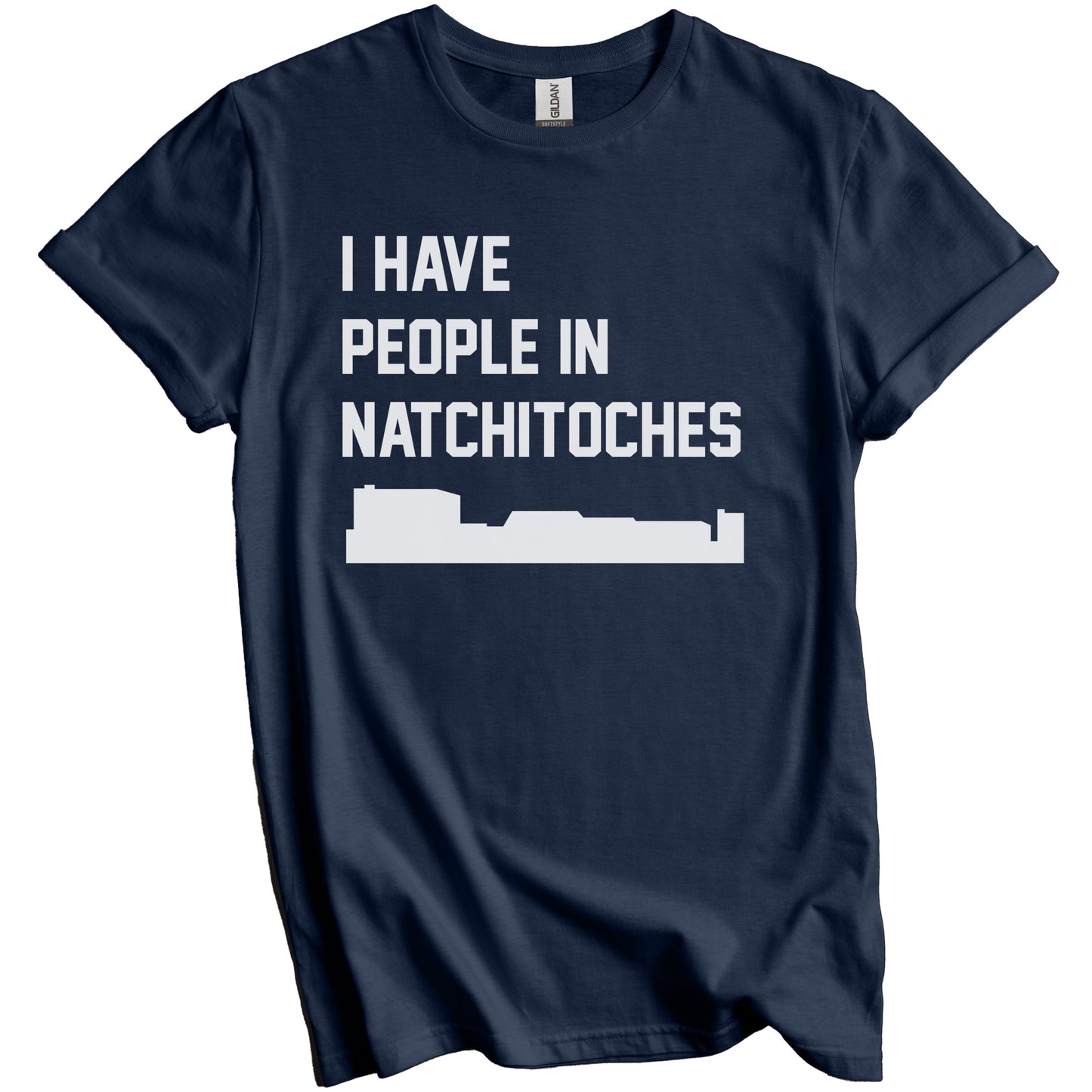 I Have People In Natchitoches Louisiana Skyline T-Shirt