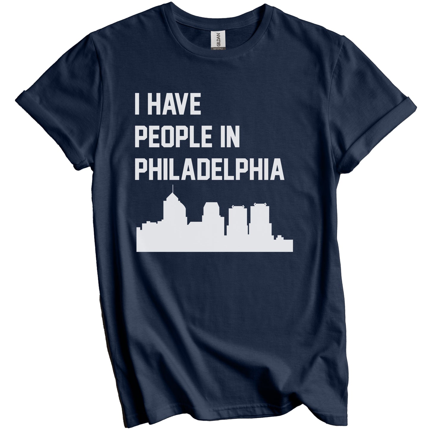 I Have People In Philadelphia Pennsylvania Skyline T-Shirt