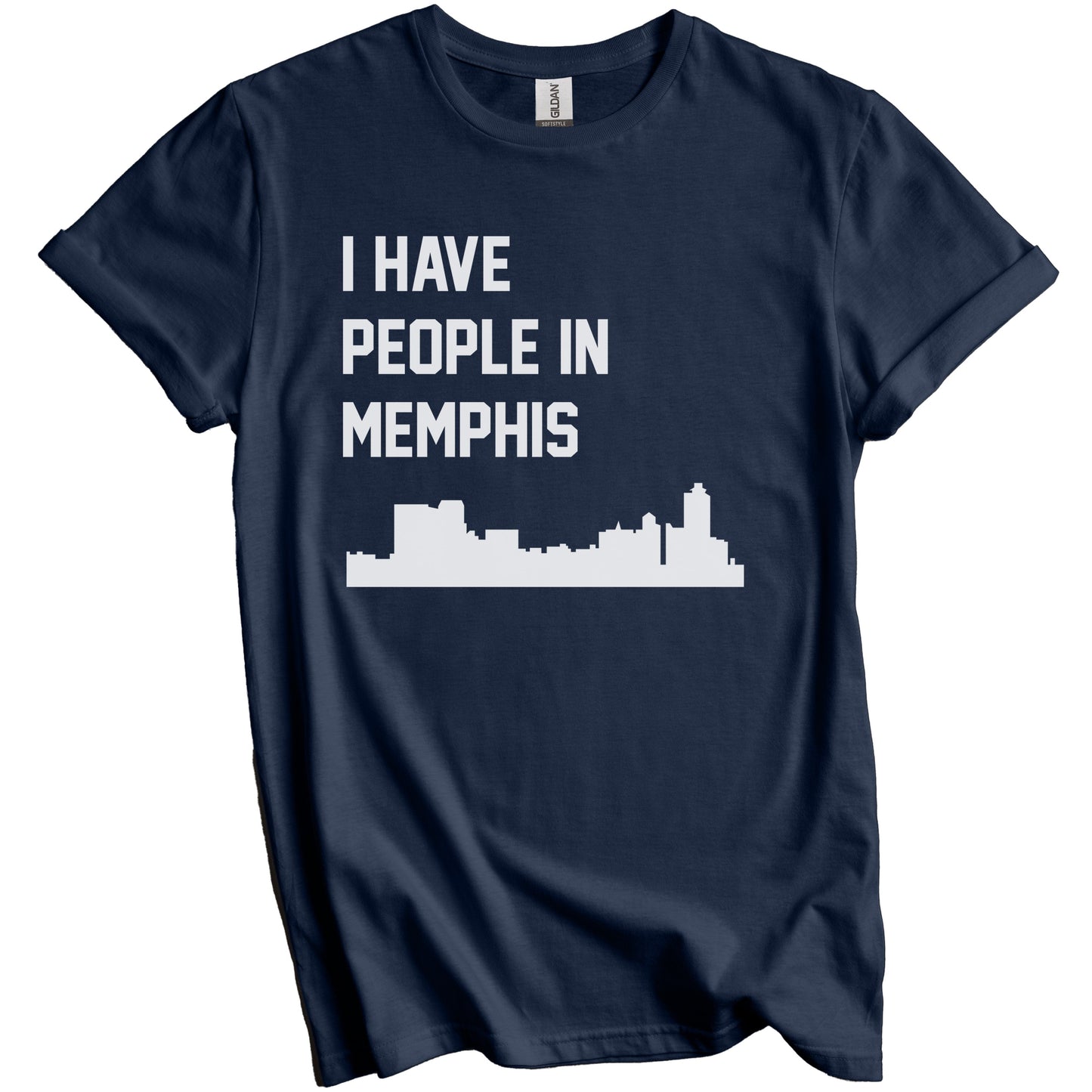 I Have People In Memphis Tennessee Skyline T-Shirt