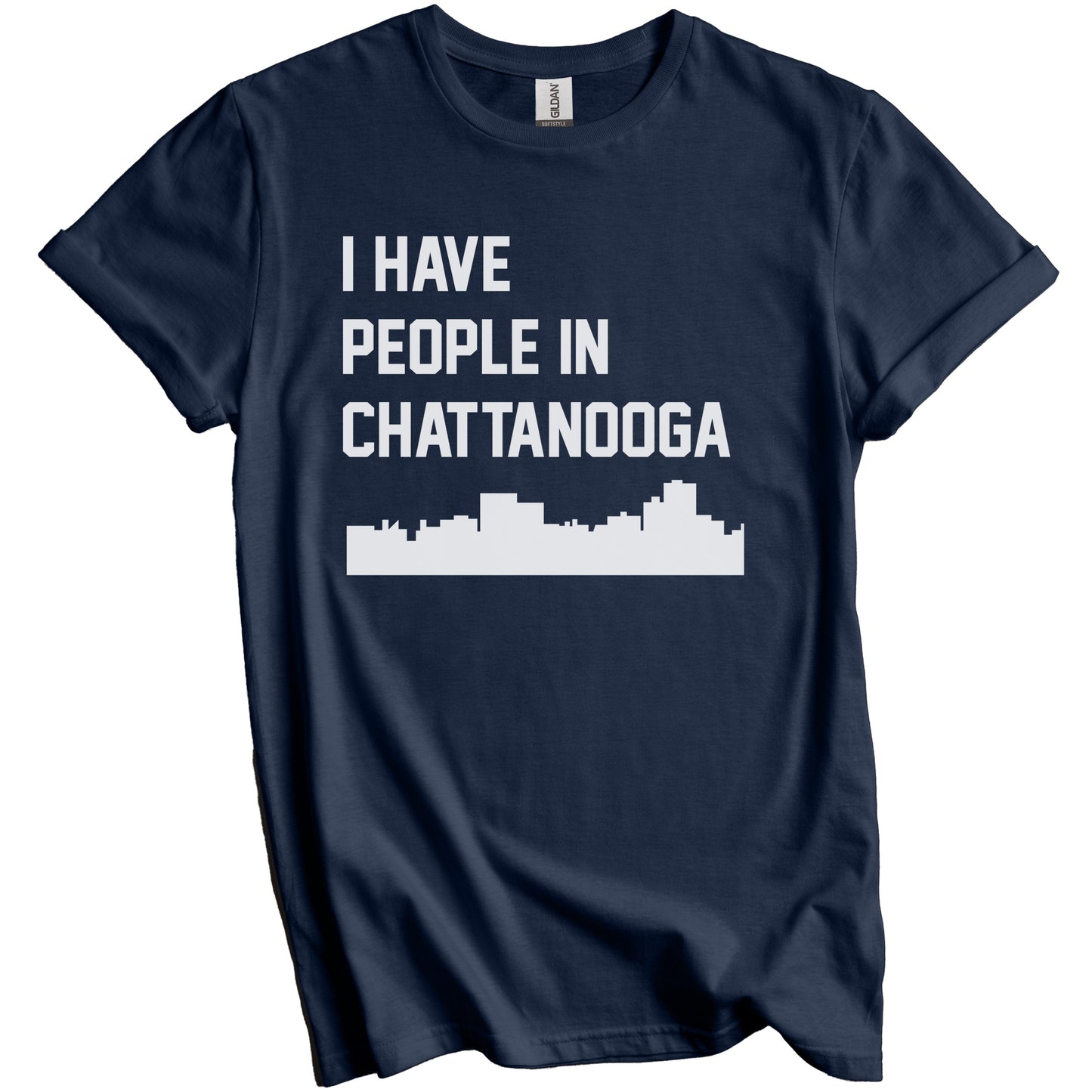 I Have People In Chattanooga Tennessee Skyline T-Shirt