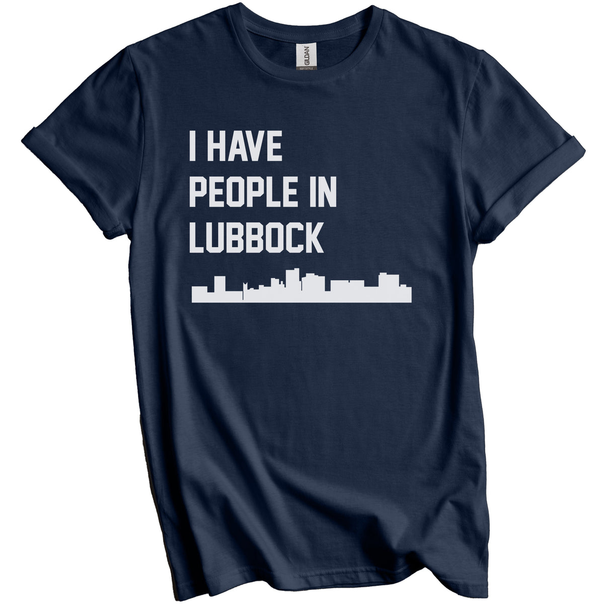 I Have People In Lubbock Texas Skyline T-Shirt