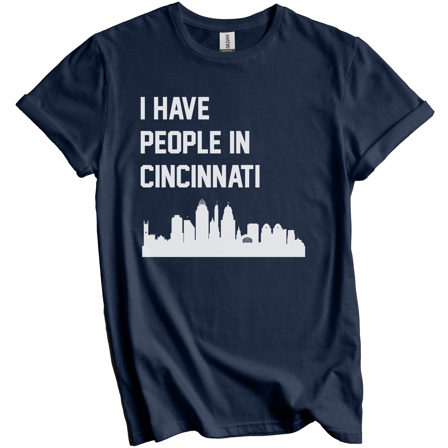 I Have People In Cincinnati Ohio Skyline T-Shirt