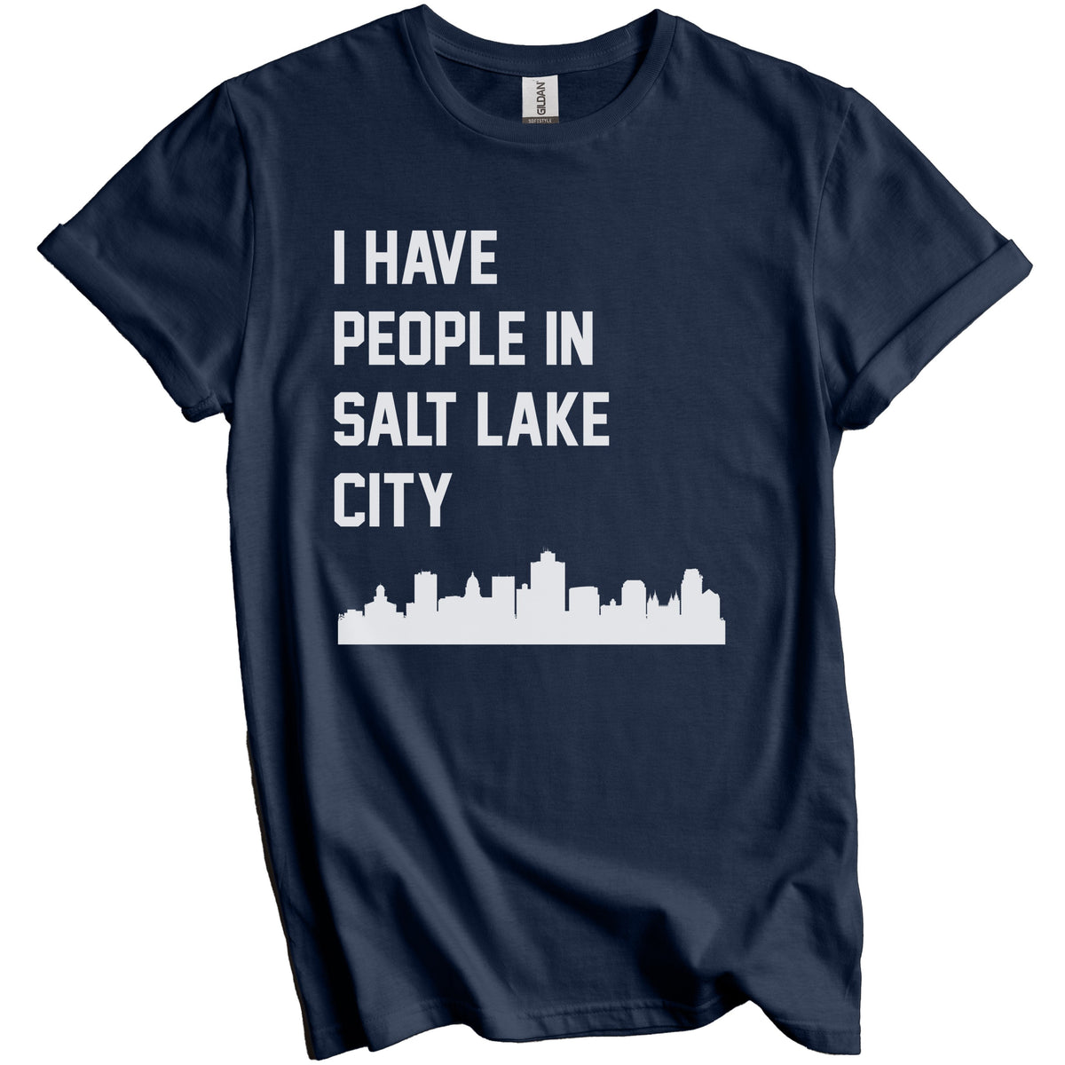 I Have People In Salt Lake City Utah Skyline T-Shirt