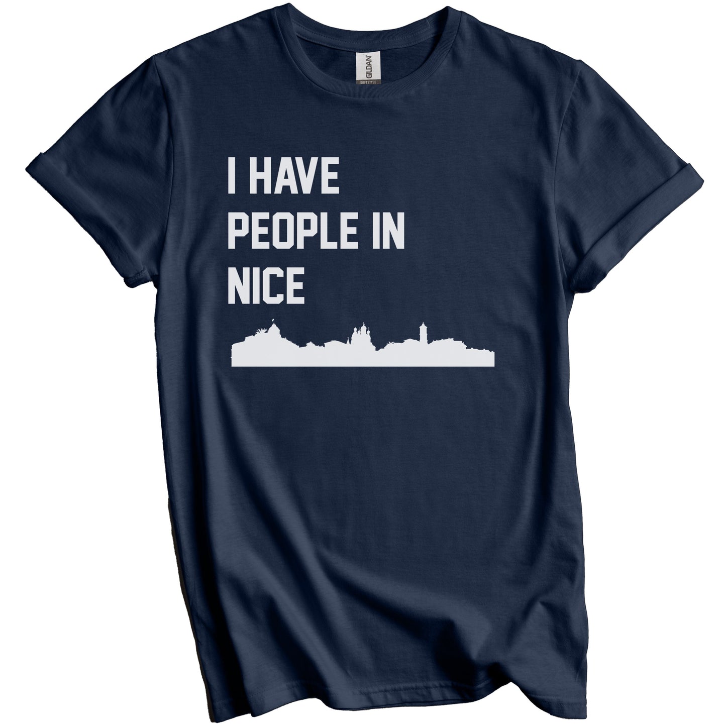 I Have People In Nice France Skyline T-Shirt