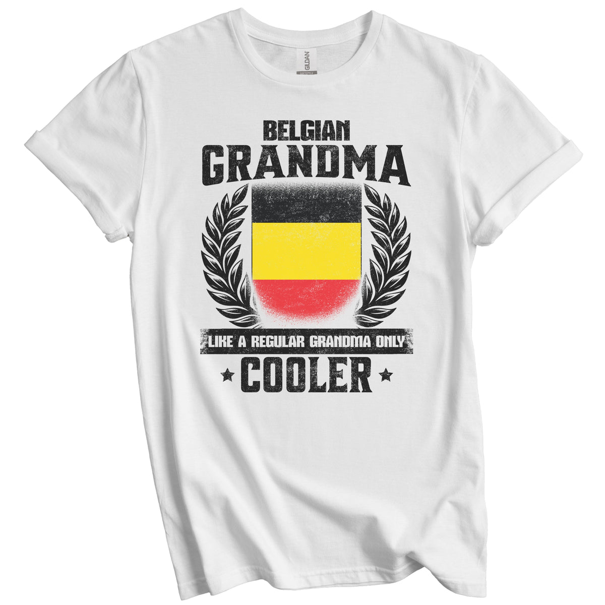 Belgian Grandma Funny Belgium Flag Grandmother Grandparents Day T-Shirt - Belgian Grandma Like A Regular Grandma Only Cooler
