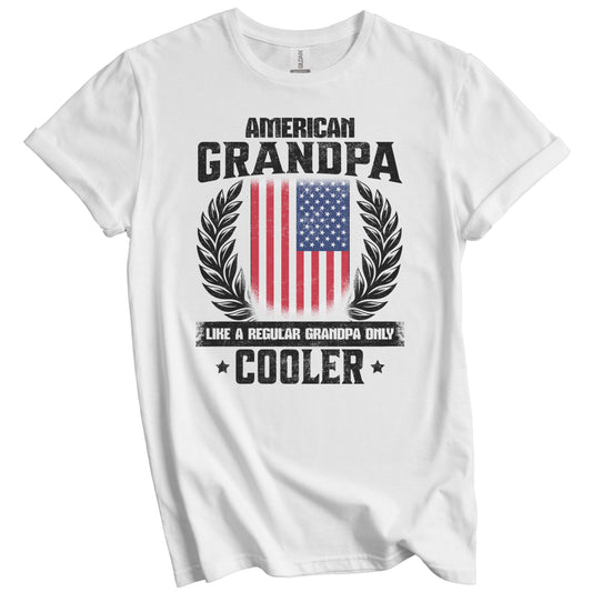 American Grandpa Funny USA Flag Grandfather Grandparents Day T-Shirt - American Grandpa Like A Regular Grandpa Only Cooler