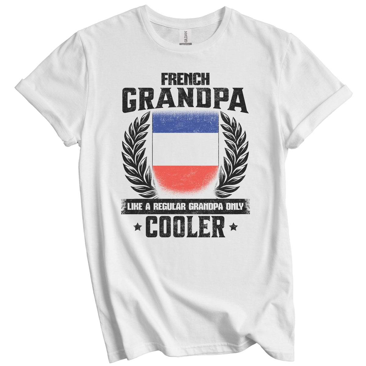 French Grandpa Funny France Flag Grandfather Grandparents Day T-Shirt - French Grandpa Like A Regular Grandpa Only Cooler