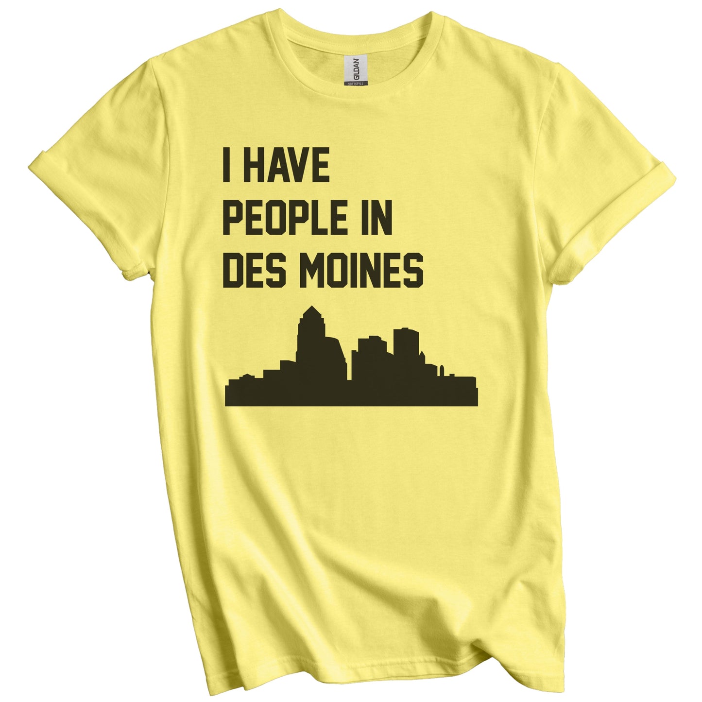 I Have People In Des Moines Iowa Skyline T-Shirt