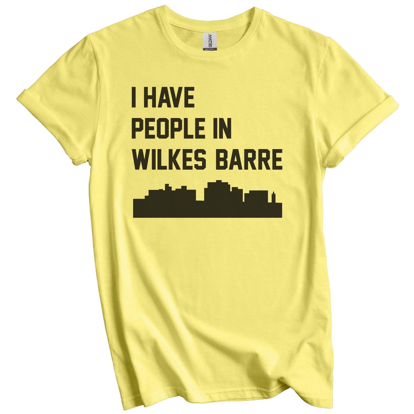 I Have People In Wilkes-Barre Pennsylvania Skyline T-Shirt