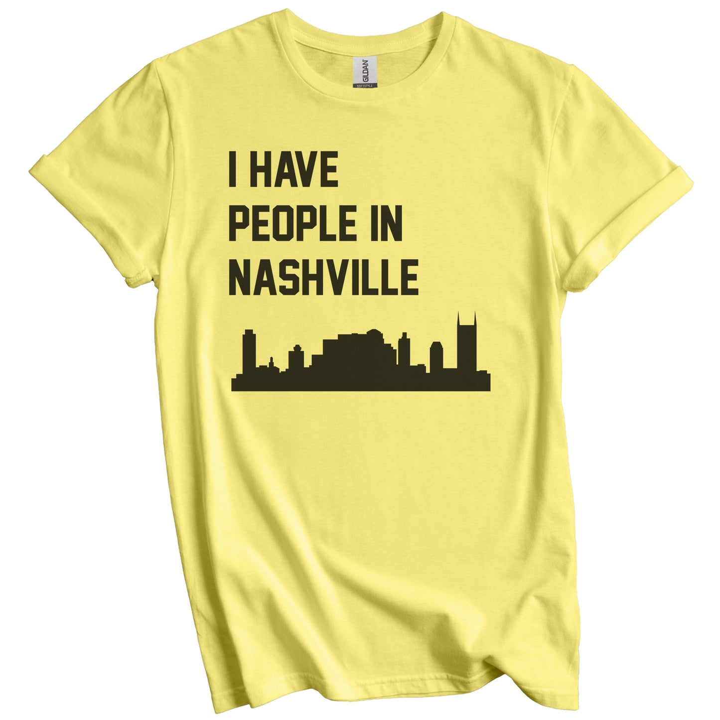 I Have People In Nashville Tennessee Skyline T-Shirt