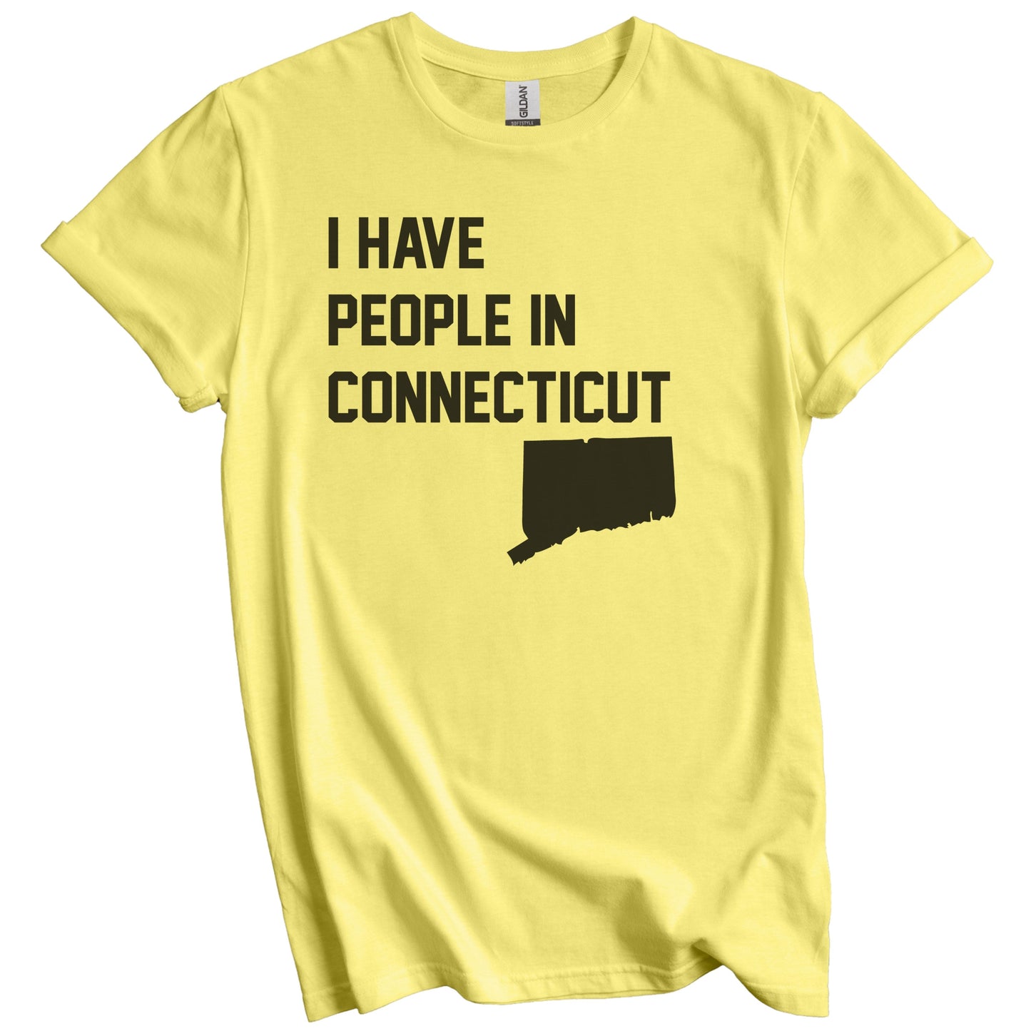 I Have People In Connecticut T-Shirt - Connecticuter Family Gift