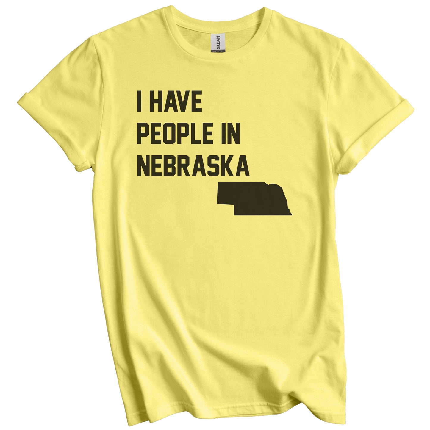 I Have People In Nebraska T-Shirt - Nebraskan Family Gift