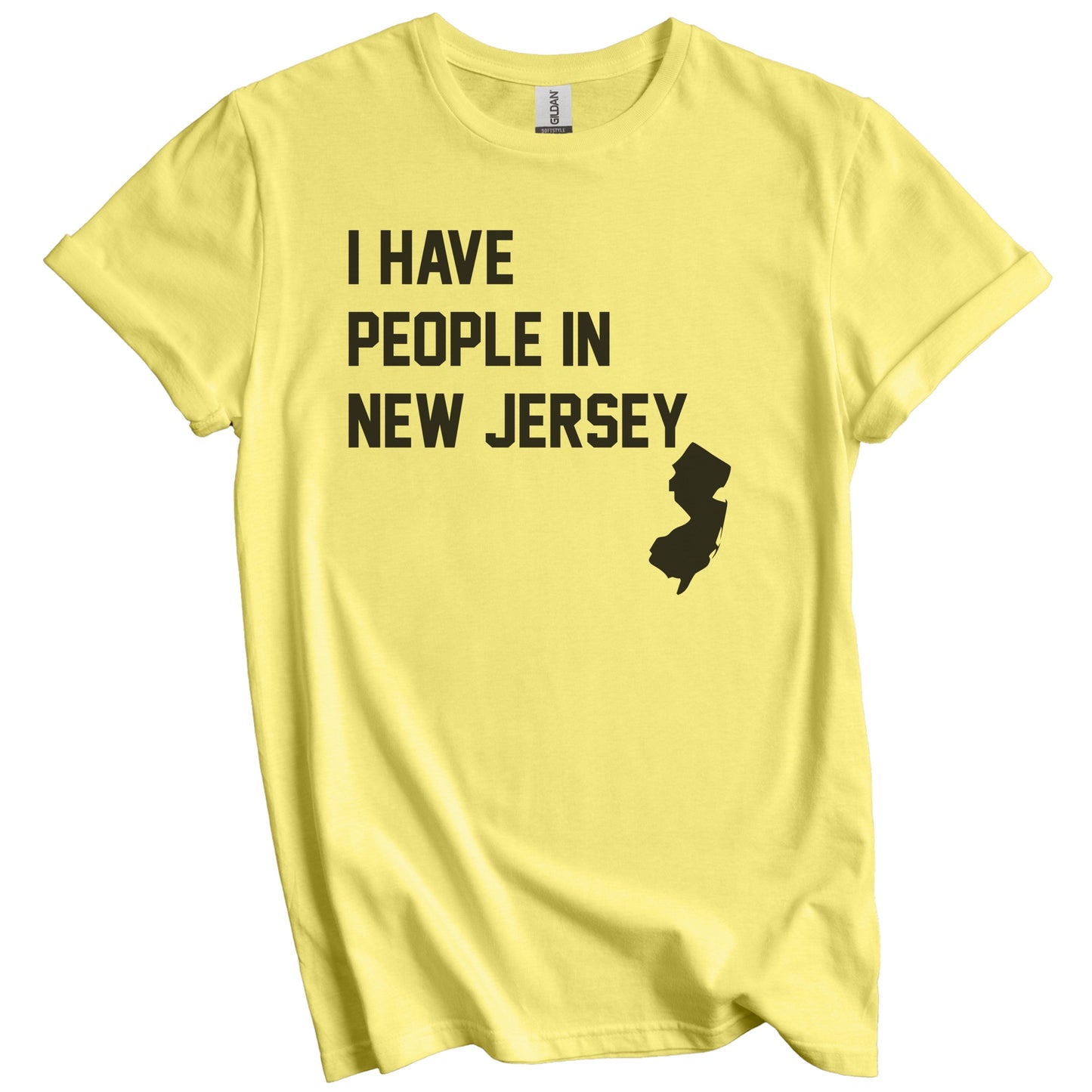 I Have People In New Jersey T-Shirt - New Jerseyan Family Gift