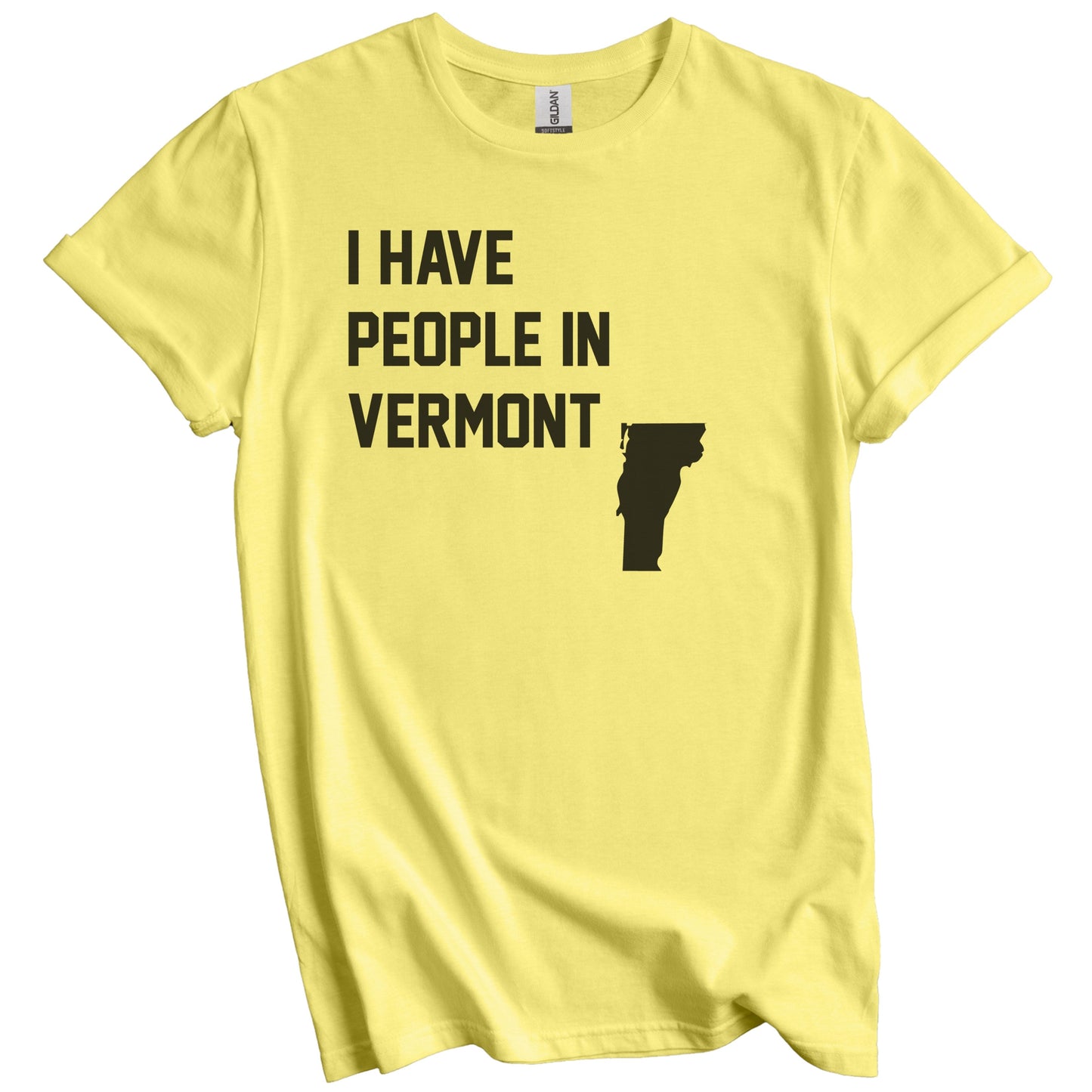 I Have People In Vermont T-Shirt - Vermonter Family Gift