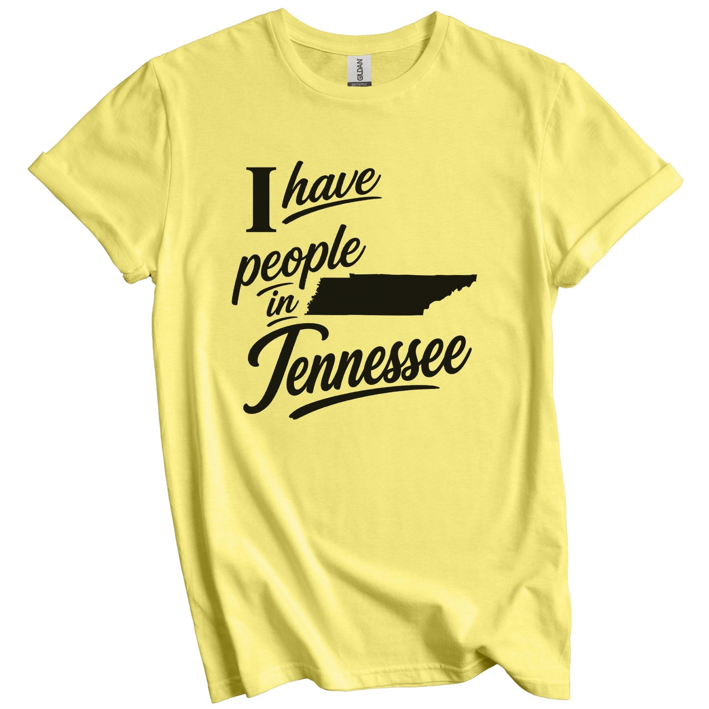 I Have People In Tennessee Saying T-Shirt