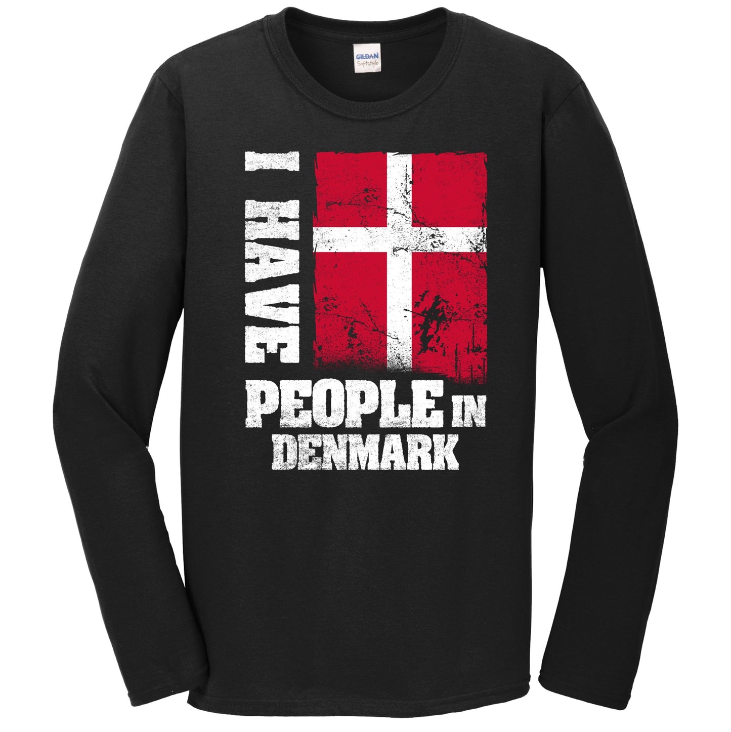 I Have People In Denmark Danish Flag Long Sleeve T-Shirt