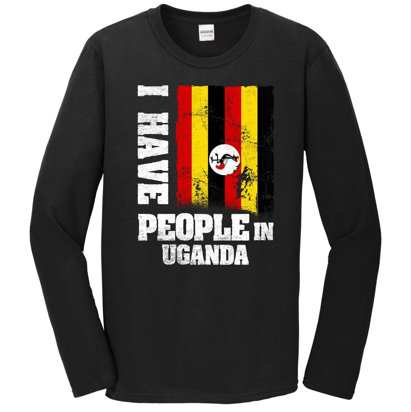 I Have People In Uganda Ugandan Flag Long Sleeve T-Shirt