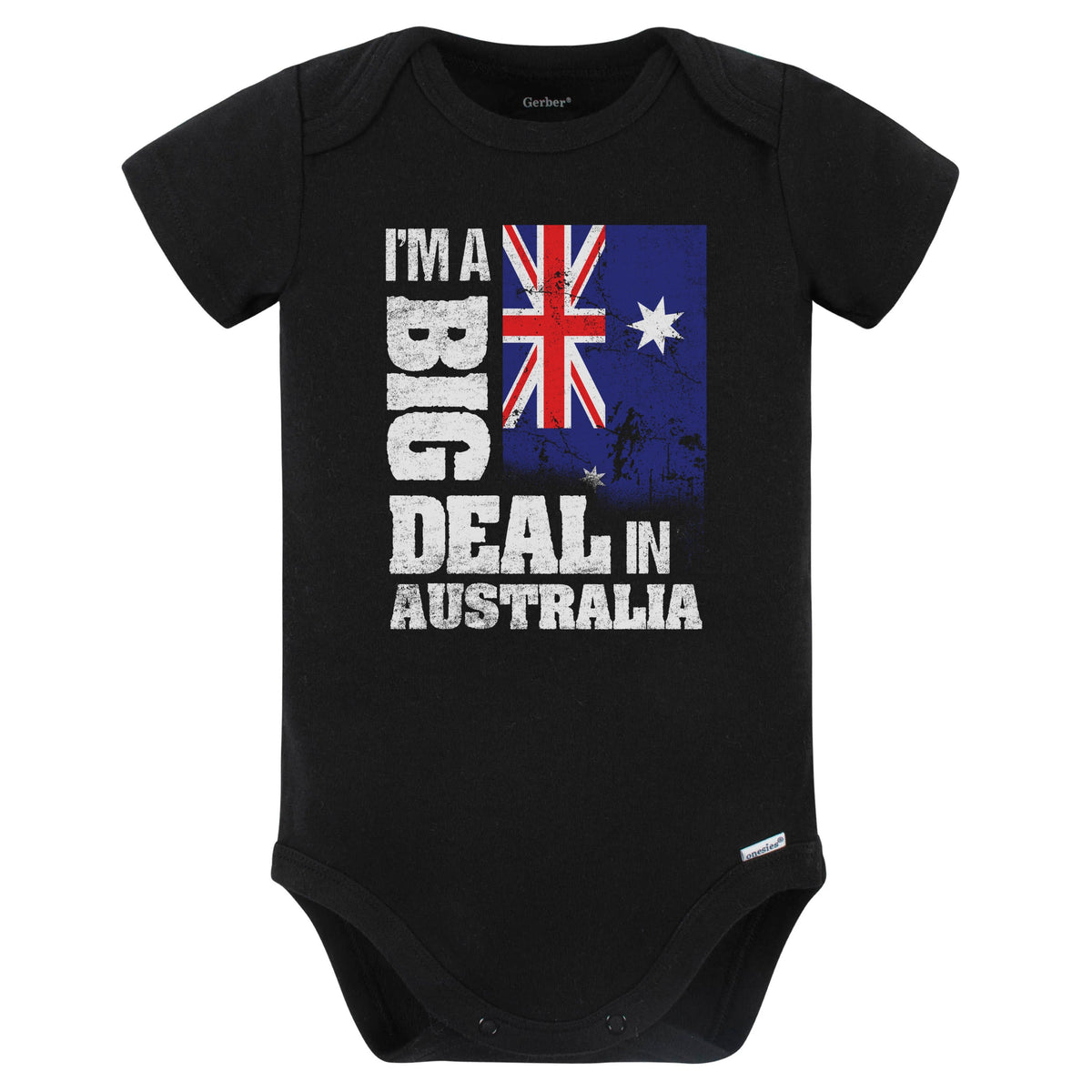 I'm A Big Deal In Australia Funny Australian Flag Baby Bodysuit (Black)