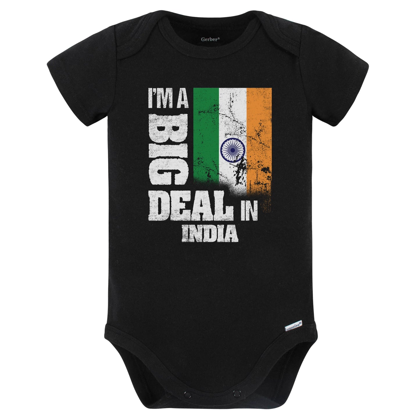 I'm A Big Deal In India Funny Indian Flag Baby Bodysuit (Black)