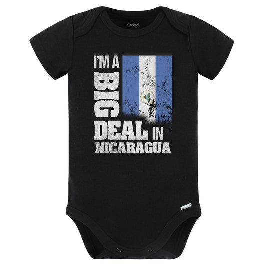 I'm A Big Deal In Nicaragua Funny Nicaraguan Flag Baby Bodysuit (Black)