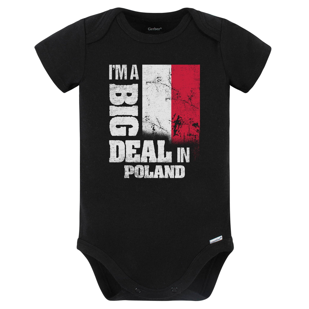 I'm A Big Deal In Poland Funny Polish Flag Baby Bodysuit (Black)