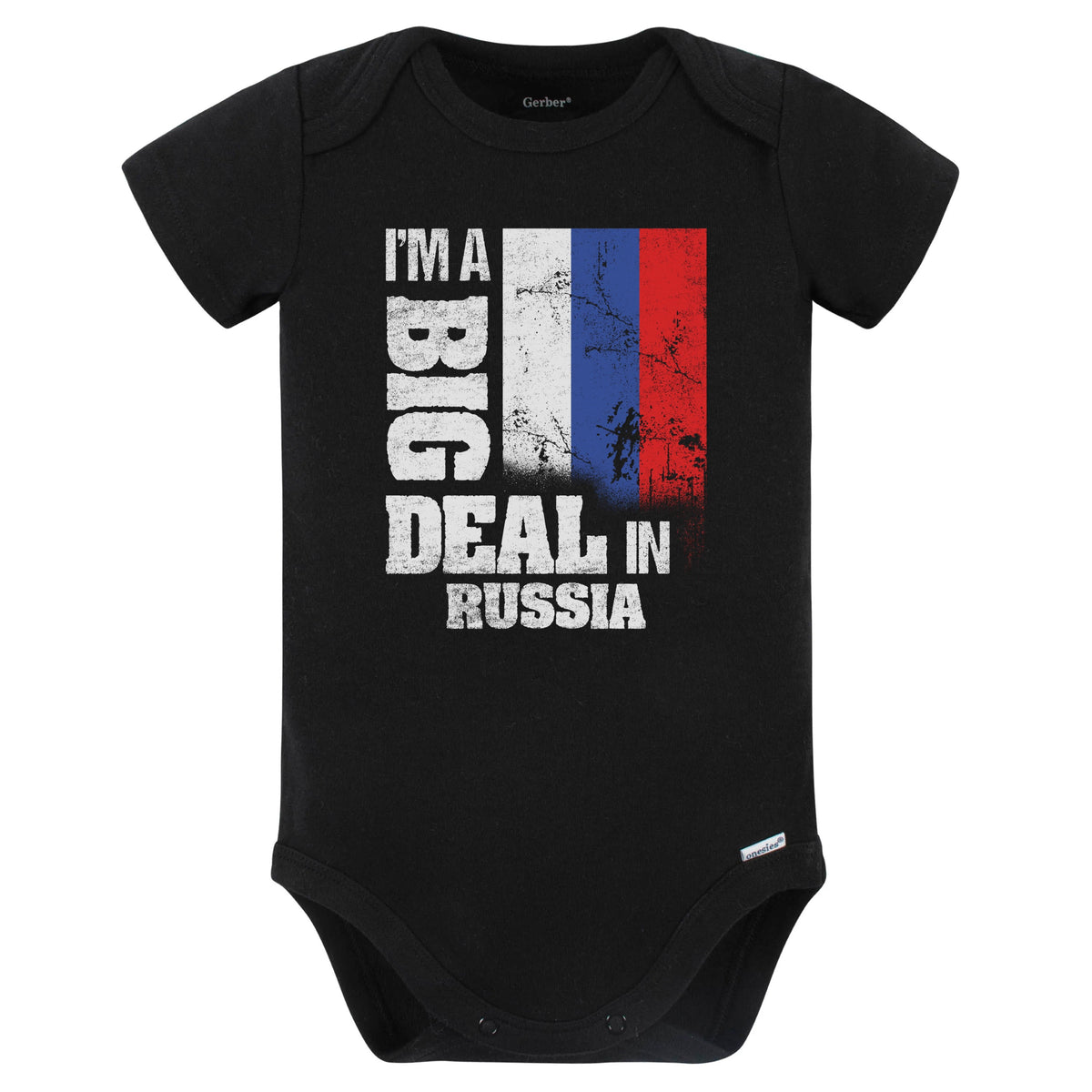 I'm A Big Deal In Russia Funny Russian Flag Baby Bodysuit (Black)