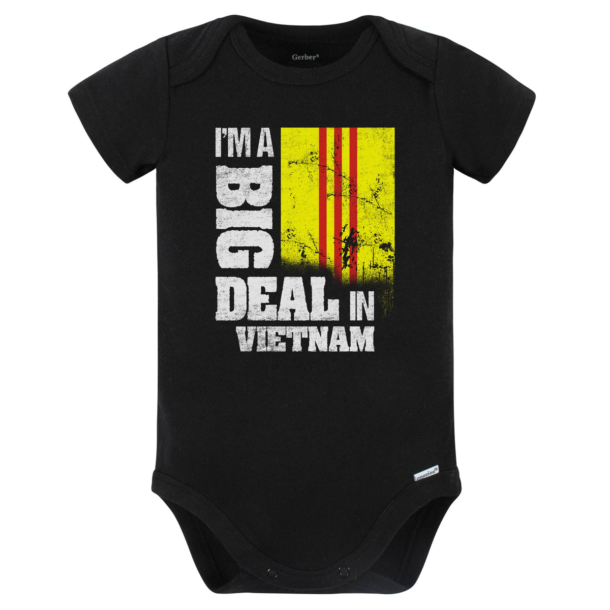 I'm A Big Deal In Vietnam Funny Vietnamese Flag Baby Bodysuit (Black)