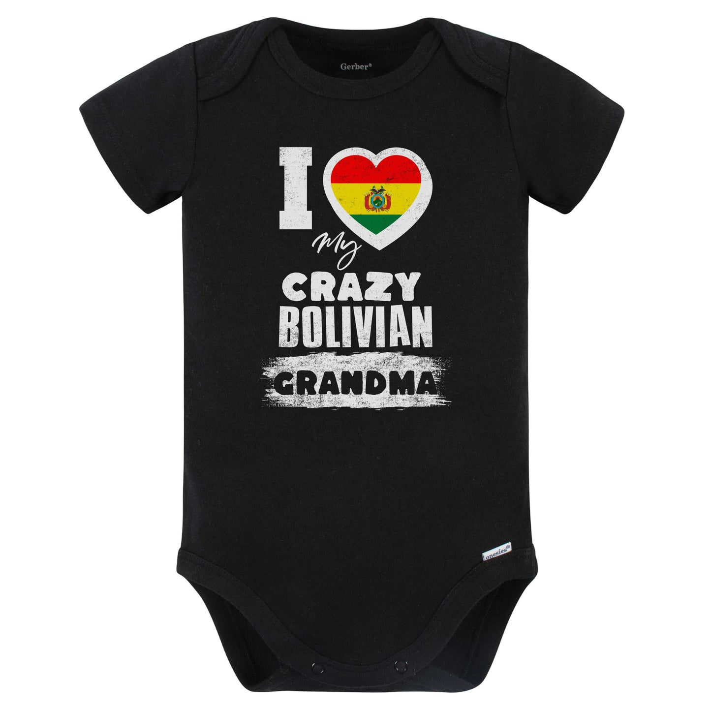 I Love My Crazy Bolivian Grandma Funny Bolivia Flag Grandchild Baby Bodysuit (Black)