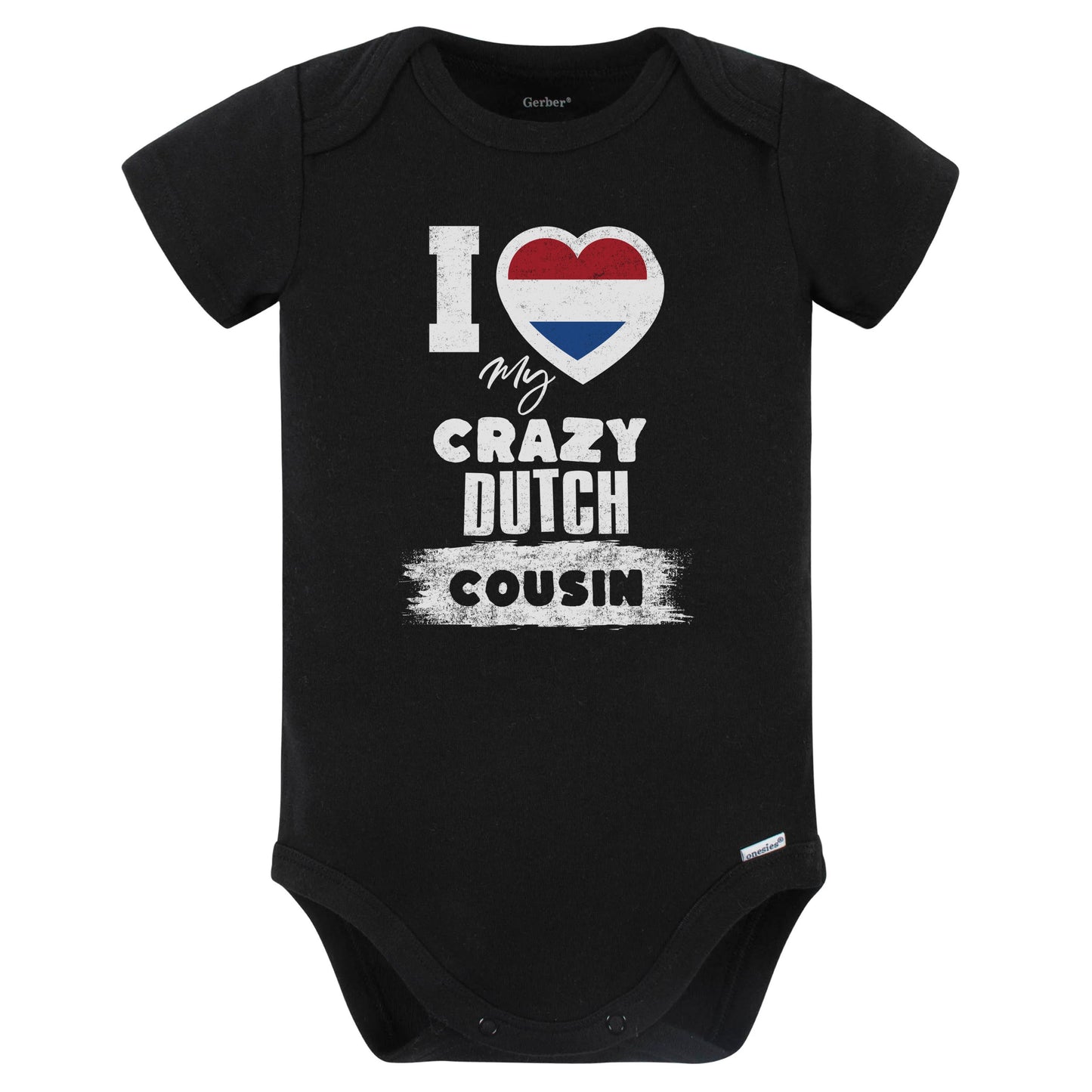 I Love My Crazy Dutch Cousin Funny Netherlands Flag Baby Bodysuit (Black)