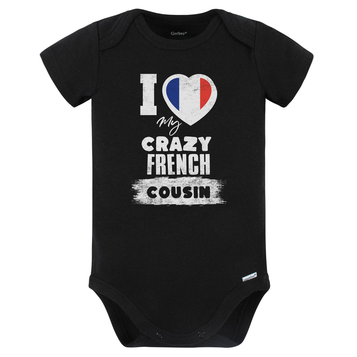 I Love My Crazy French Cousin Funny France Flag Baby Bodysuit (Black)