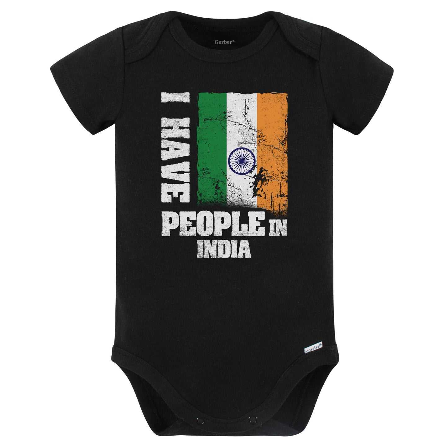 I Have People In India Indian Flag Baby Bodysuit (Black)