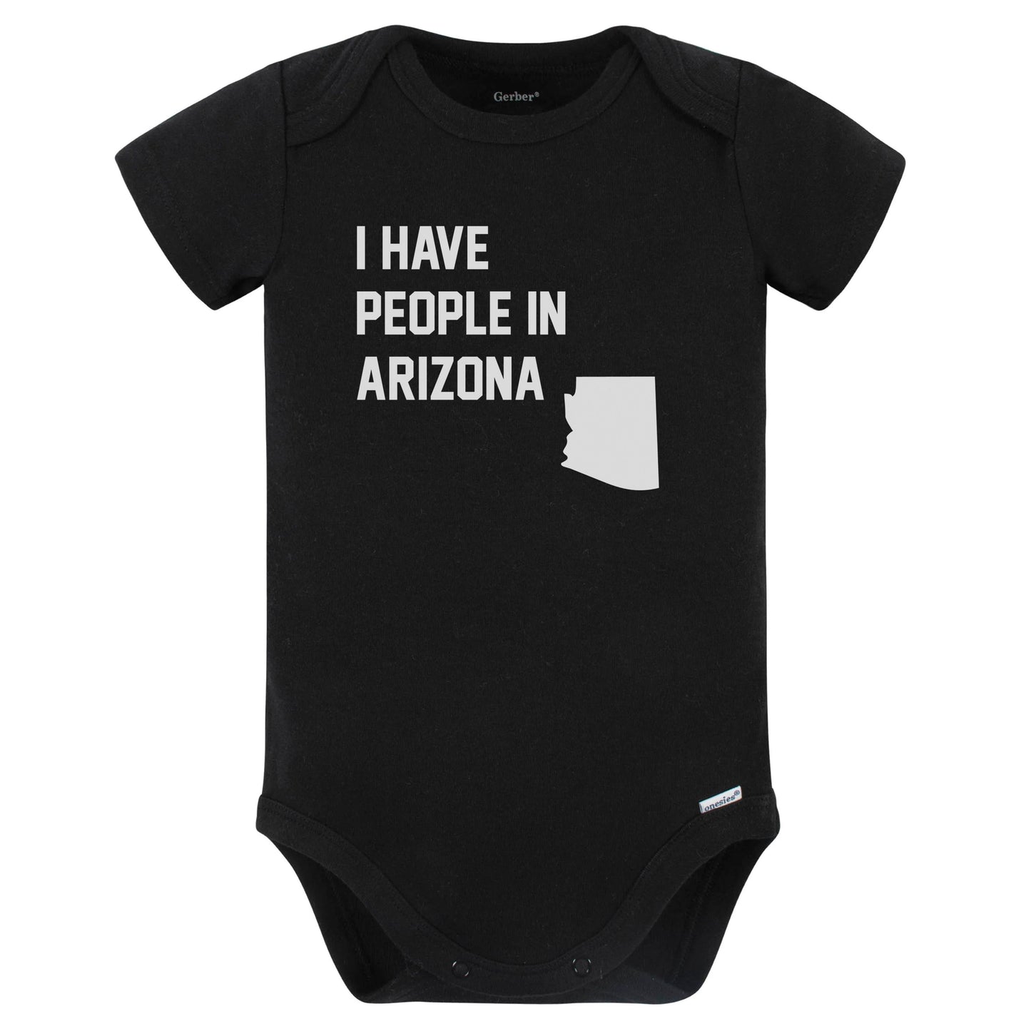 I Have People In Arizona Baby Bodysuit (Black)