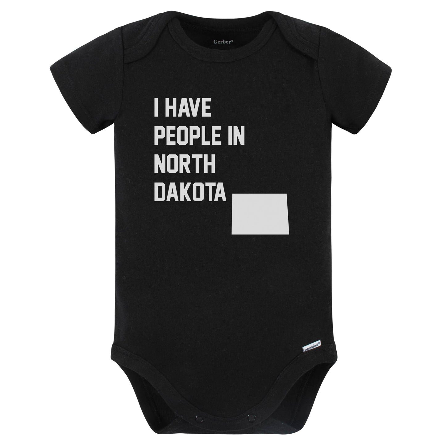 I Have People In North Dakota Baby Bodysuit (Black)